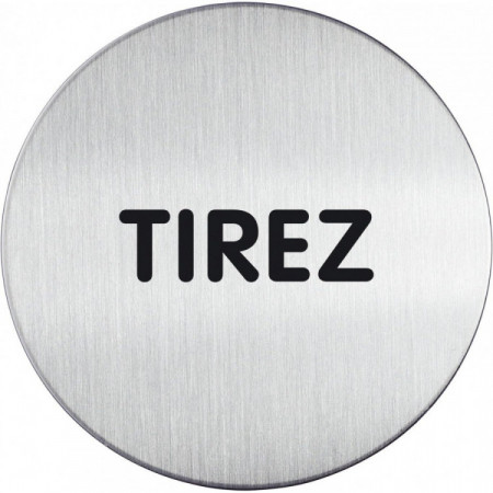 PICTOGRAMME ROND "TIREZ" 65MM