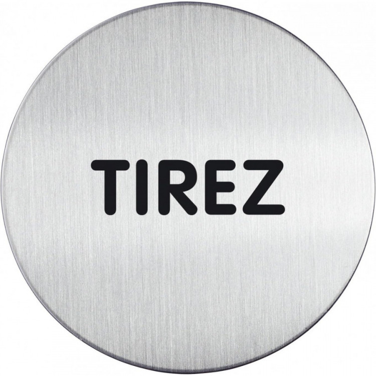 PICTOGRAMME ROND "TIREZ" 65MM