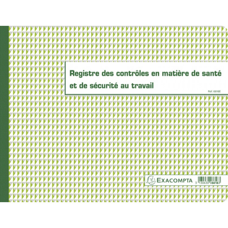 REGISTRE DES CONTRÔLES EN MATIERE DE SANTE ET DE SECURITE AU TRAVAIL